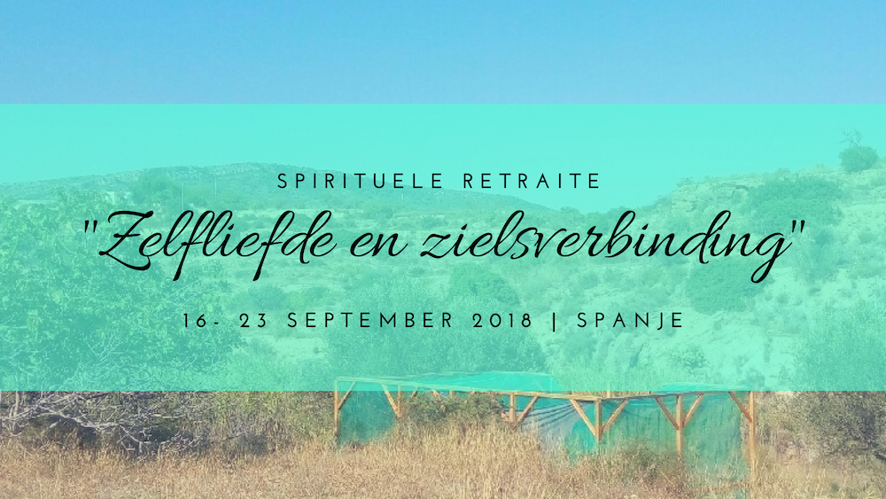 Spirituele retraite “Zelfliefde en zielsverbinding” Spanje